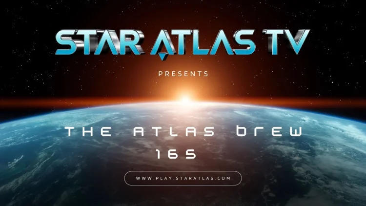 Star Atlas Atlas Brew #165 Recap: New Guild Movement, Shooter Updates, And Community Week Plans